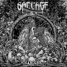 SACCAGE - Charogne [MCD]