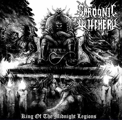 SARDONIC WITCHERY - King of the Midnight Legions [CD]