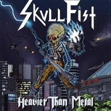 SKULL FIST - Heavier Than Metal [CD]