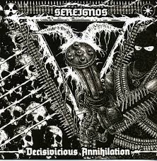 SEREIGNOS - Decisivisious Annihilation [MC]