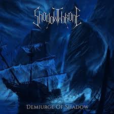SHADOWTHRONE - Demiurge of Shadow [CD]
