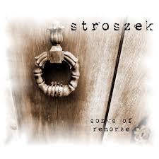 STROSZEK - Songs of Remorse [DIGI CD]