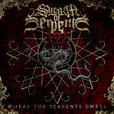 SWARM OF SERPENTS - Where The Serpents Dwell [CD]