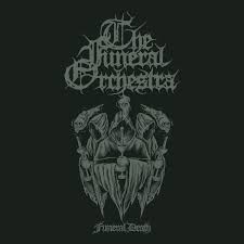 THE FUNERAL ORCHESTRA - Funeral Death + Apocalyptic Plague Ritual II [DIGI CD