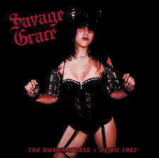 SAVAGE RAGE - The Dominatress + Demo 1982 [CD]