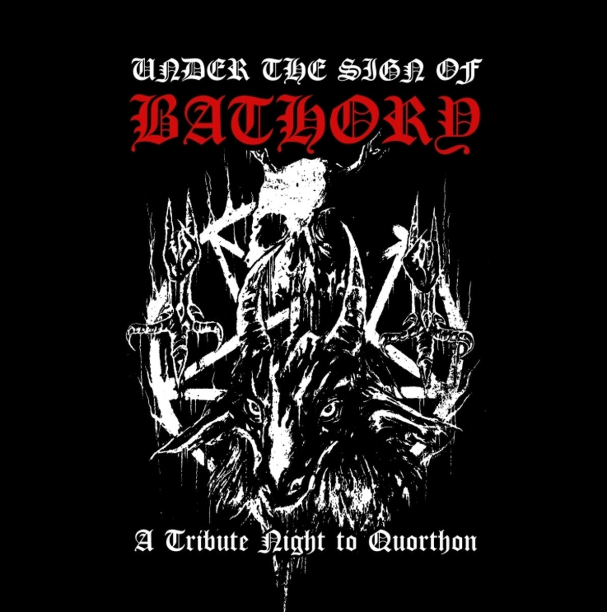 Under the sing of BATHORY - A Tribute Night to Quorthon [2CD]