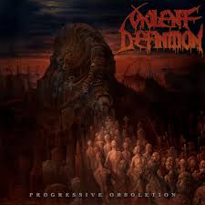 VIOLENT DEFINITION - Progressive Obsoletion [CD]