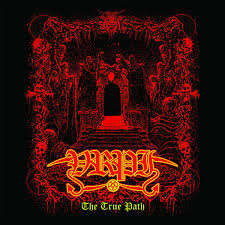 VEXILLA REGIS PRODEUNT INFERNI - The True Path [A5 DIGI CD]