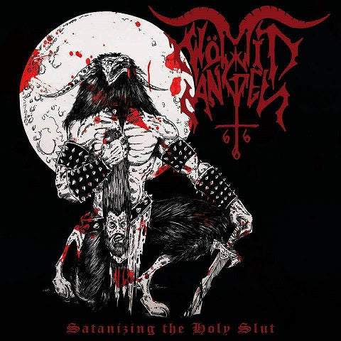 WÖMIT ANGEL - Satanizing The Holy Slut [CD]