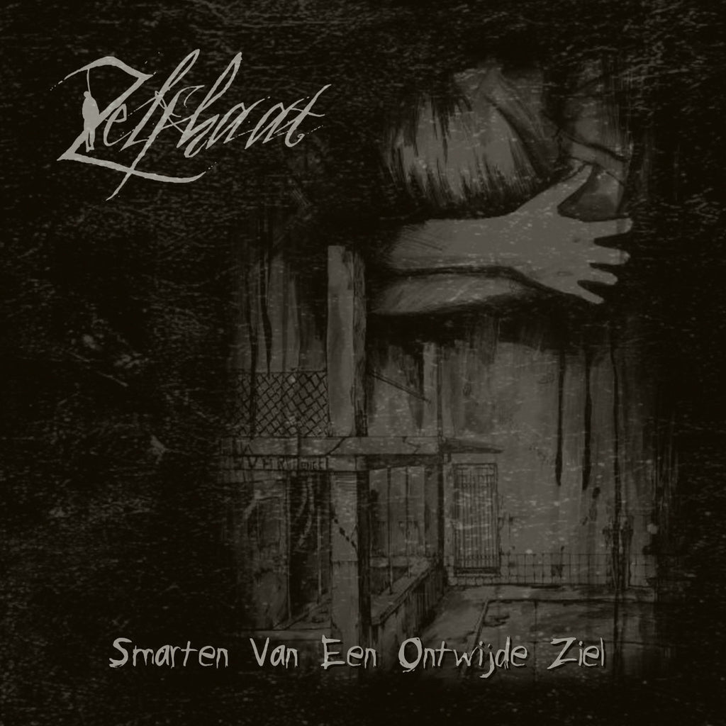 ZELFHAAT - Smarten van een Ontwijde Ziel [CD]