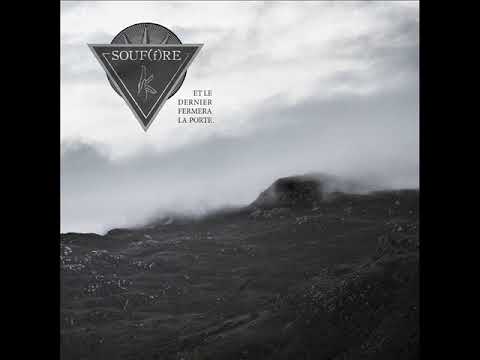 SOUF(f)RE - Et le dernier fermera la porte. [DIGI MCD]