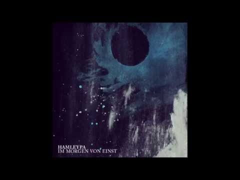 HAMLEYPA - Im Morgen von Einst [CD]