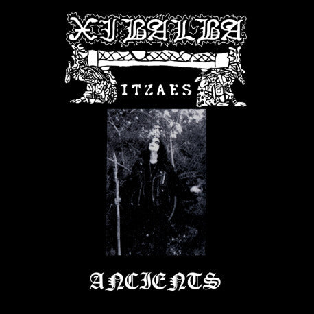 XIBALBA ITZAES - Ancients [CD]